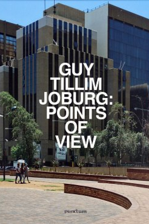 Guy Tillim, tillimpointsofview.jpg , Punctum Press , 2014