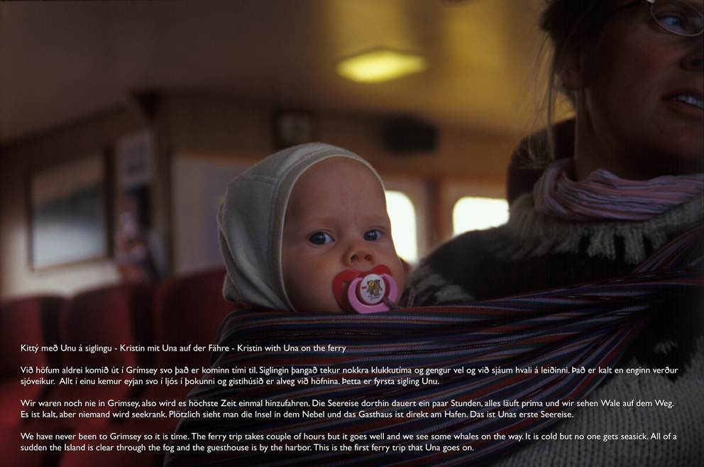 Kittý með Unu á siglingu - Kristin mit Una auf der Fähre - Kristin with Una on the ferry, 2006/2007